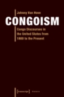 Congoism : Congo Discourses in the United States from 1800 to the Present - eBook