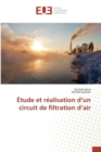 Etude Et Realisation D Un Circuit de Filtration D Air - Book