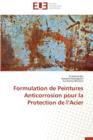 Formulation de Peintures Anticorrosion Pour La Protection de l'Acier - Book