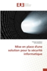 Mise En Place d'Une Solution Pour La Securite Informatique - Book