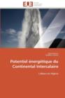 Potentiel  nerg tique Du Continental Intercalaire - Book