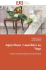 Agriculture Mara ch re Au Togo - Book