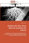Analyse des flux d'eau dans les systemes de culture - Book