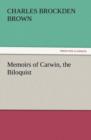 Memoirs of Carwin, the Biloquist - Book