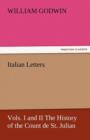 Italian Letters, Vols. I and II the History of the Count de St. Julian - Book
