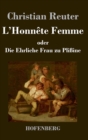 L'Honnete Femme Oder Die Ehrliche Frau Zu Plissine - Book