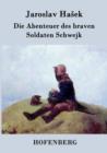 Die Abenteuer Des Braven Soldaten Schwejk - Book