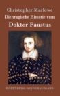 Die Tragische Historie Vom Doktor Faustus - Book