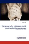 How and Why Clinicians Avoid Communicating Prognosis - Book