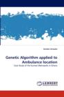 Genetic Algorithm Applied to Ambulance Location - Book