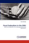 Fiscal Federalism in the Emu - Book