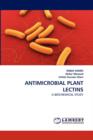 Antimicrobial Plant Lectins - Book