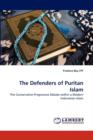 The Defenders of Puritan Islam - Book