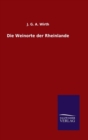 Die Weinorte Der Rheinlande - Book