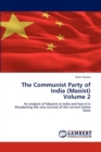 The Communist Party of India (Maoist) Volume 2 - Book