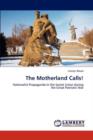 The Motherland Calls! - Book