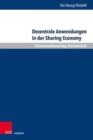 Dezentrale Anwendungen in der Sharing Economy : Marktzugang, Verbraucherschutz, Haftung - Book