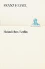 Heimliches Berlin - Book