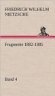 Fragmente 1882-1885, Band 4 - Book