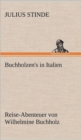 Buchholzen's in Italien - Book