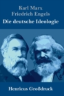 Die deutsche Ideologie (Grossdruck) - Book