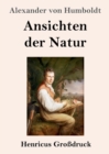 Ansichten der Natur (Grossdruck) - Book