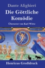 Die Gottliche Komodie (Großdruck) : (La Divina Commedia) - Book