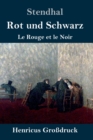 Rot und Schwarz (Grossdruck) : Le Rouge et le Noir - Book