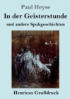 In der Geisterstunde und andere Spukgeschichten (Grossdruck) - Book