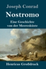 Nostromo (Grossdruck) : Eine Geschichte von der Meereskuste - Book