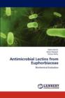 Antimicrobial Lectins from Euphorbiaceae - Book