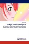 Tokyo Phantasmagoria - Book
