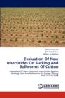 Evaluation of New Insecticides on Sucking and Bollworms of Cotton - Book