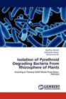 Isolation of Pyrethroid Degrading Bacteria from Rhizosphere of Plants - Book