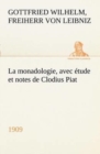 La monadologie (1909) avec etude et notes de Clodius Piat - Book