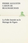 La Folle Journee ou le Mariage de Figaro - Book