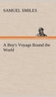 A Boy's Voyage Round the World - Book