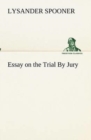 Essay on the Trial by Jury - Book