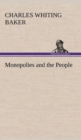 Monopolies and the People - Book