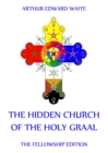 The Hidden Church of the Holy Graal - eBook