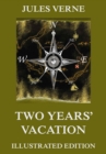 Two Years' Vacation - eBook
