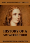 History Of Six Weeks' Tour - eBook