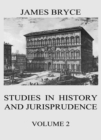 Studies in History and Jurisprudence, Vol. 2 - eBook
