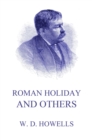 Roman Holidays And Others - eBook