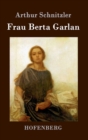 Frau Berta Garlan - Book