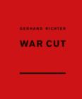Gerhard Richter : War Cut - Book