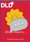 Simon Denny - All You Need is Data : The DLD 2012 Conference Redux - Book