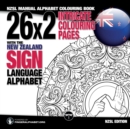 26x2 Intricate Colouring Pages with the New Zealand Sign Language Alphabet : Nzsl Manual Alphabet Colouring Book - Book