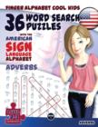 36 Word Search Puzzles with the American Sign Language Alphabet: Adverbs - Book