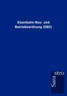 Eisenbahn-Bau- Und Betriebsordnung (Ebo) - Book